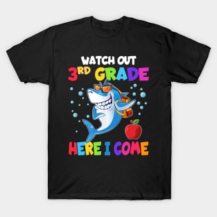 Watch Out 3rd Grade Here I Come Dabbing Shark- Back To School T-Shirt